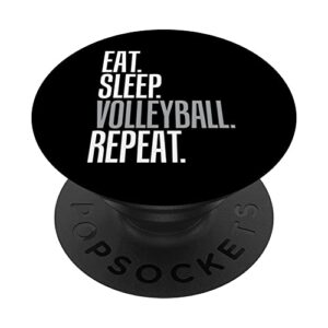 eat sleep volleyball repeat cool tee for vollyball players popsockets swappable popgrip
