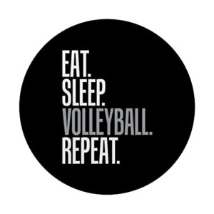 Eat Sleep Volleyball Repeat Cool Tee for Vollyball Players PopSockets Swappable PopGrip