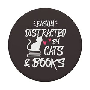 Easily Distracted By Cats And Books PopSockets Swappable PopGrip