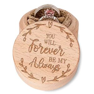 you will forever be my always engraved rustic vintage wood engagement jewelry storage ring box, wooden ring holder for girlfriend wife fiancee wedding anniversary valentines day gift