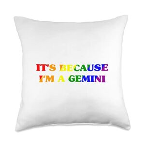 lgbt it's because i'm a gemini astrology shirt it's because i'm a gemini lgbtq gay pride zodiac rainbow throw pillow, 18x18, multicolor