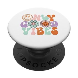 retro good vibes only daisy sunflower positive mind and life popsockets standard popgrip