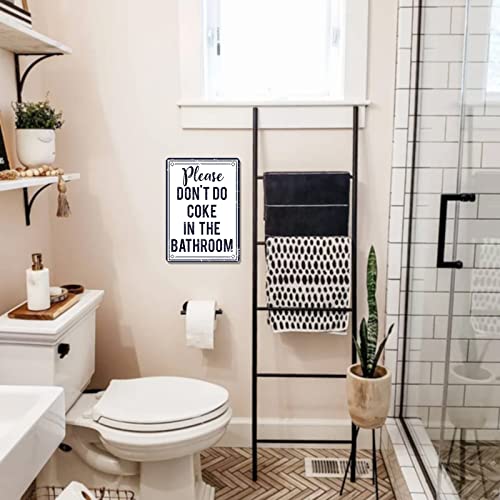 QiCHo Funny Bathroom Rules Decor Sign, Please Don't Do Coke In The Bathoom, 12" x 8" Vintage Metal Tin Sign Home Bar Restaurant Wall Decorative Plaque Sign