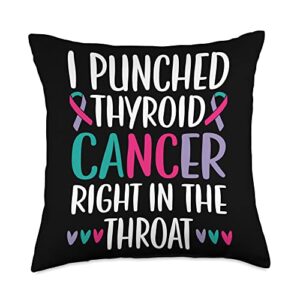 thyroid cancer awareness stemi apparel i punched thyroid right in the throat beat cancer throw pillow, 18x18, multicolor