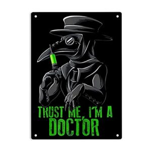ermuhey trust me i'm a doctor goth medieval plague doctor sign metal tin sign, plague doctor poster ​for home office restaurants bedroom cafes bars pub man cave wall decor plaque sign 12x8 inch