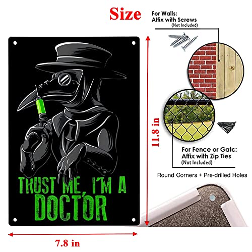 ERMUHEY Trust Me I'm a Doctor Goth Medieval Plague Doctor Sign Metal Tin Sign, Plague Doctor Poster ​for Home Office Restaurants Bedroom Cafes Bars Pub Man Cave Wall Decor Plaque Sign 12x8 Inch