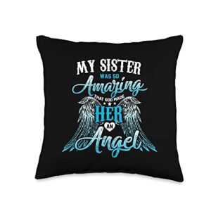 memorial of my sister she is my guardian angel my sister was so amazing that god made her an angel, grief throw pillow, 16x16, multicolor