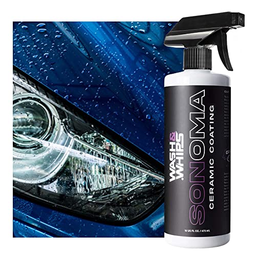 WASH&WHIPS Sonoma Ceramic Coating Spray 9H - Easy to Apply, No Cure Time - Protect from Sun Rays Chemical Stains, Hydrophobic with a Glossy Shine & Finish - Cars, Rv’s, Motorcycles & Boats - 16 fl oz