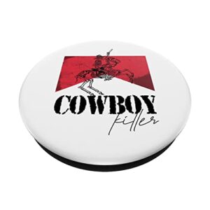 Skeleton Cowboy Killer Howdy Western Country Cowgirl Gift PopSockets Swappable PopGrip