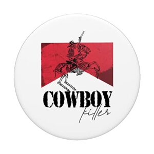 Skeleton Cowboy Killer Howdy Western Country Cowgirl Gift PopSockets Swappable PopGrip