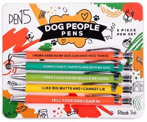 milktoast brands funny dog people pens, a snarky gag gift for pet owners or coworkers, black pens dg101 5 count (pack of 1)