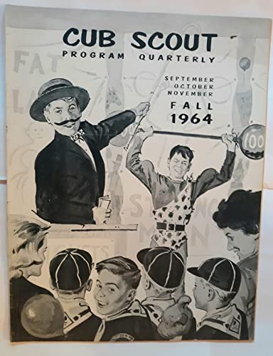 Cub Scout Program Quarterly - September-October-November - Fall 1964