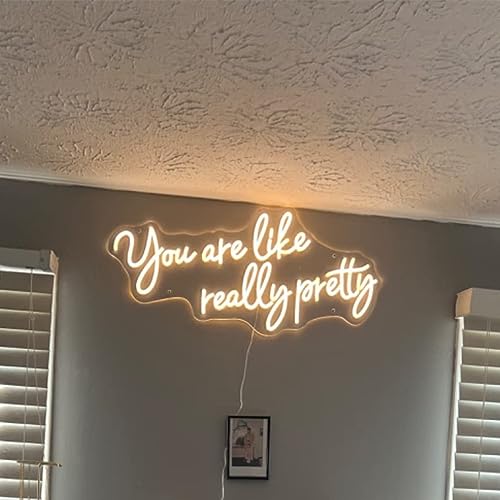 Large LED Neon Sign You Are Like Really Pretty，Neon Lights Sign for Wall Décor, Shop, Salon, House, Bar, Neon Lights for Engagement Party,26.3 X 12.2 IN, Warm White