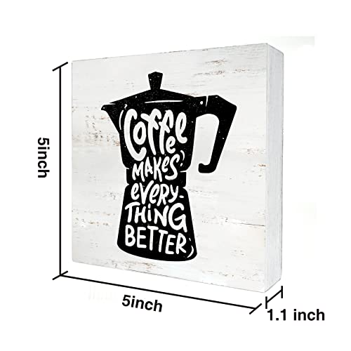 Funny Coffee Wooden Box Sign Desk Decor Coffee Makes Everything Better Wood Block Plaque Box Signs Rustic Box Sign for Home Kitchen Living Room Office Shelf Table Decoration (5 X 5 Inch)