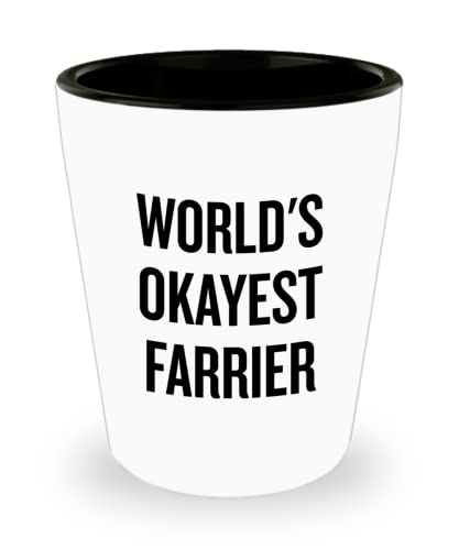 Farrier Gift Farrier Shot Glass Ceramic Shot Glass Funny Farrier Present World's Okayest Farrier