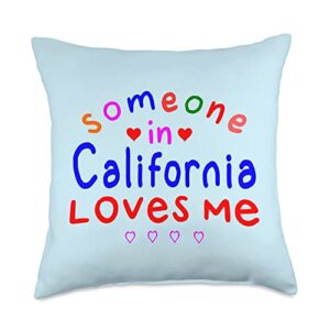 someone in california loves me gift someone in california loves me kids boys girls throw pillow, 18x18, multicolor