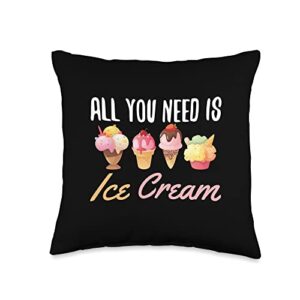 love ice cream all i need cute eat sweet ice cream lover throw pillow, 16x16, multicolor