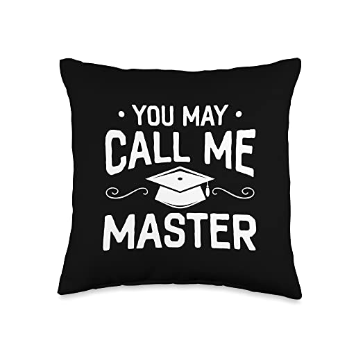 Funny Master Degree Graduation Gifts You May Call Funny Masters Degree Graduation Throw Pillow, 16x16, Multicolor