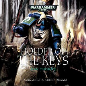 holder of the keys: warhammer 40,000