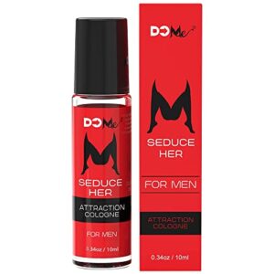 do me premium pheromone cologne for men - seduce her - pheromone perfume cologne to attract women - charm and captivate the woman of your dreams 0.34 oz (10 ml)