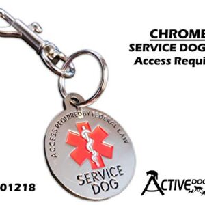 ActiveDogs.com Double Sided Service Dog Chrome Tag, ADA Access Required Federal Law Clip Tag w/Red Medical Alert Symbol - 1.25"