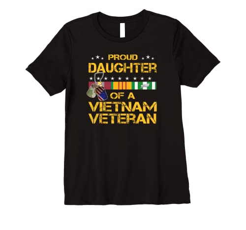 Daughter Of A Vietnam Veteran I'm Proud My Dad T-shirt Premium T-Shirt