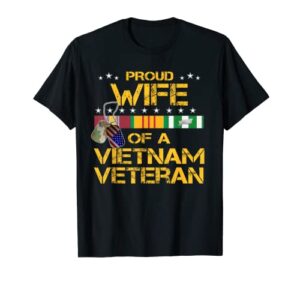 proud wife of a vietnam veteran my husband is a hero t-shirt t-shirt