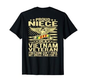 freedom isn't free - proud niece of a vietnam veteran gift t-shirt