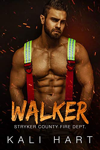 Walker: A Firefighter Curvy Woman Romance (Stryker County Fire Dept. Book 1)