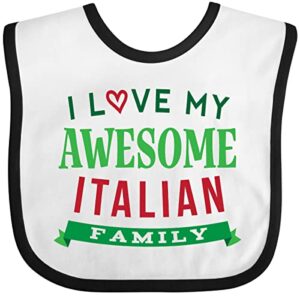 inktastic italy love my awesome italian family baby bib white and black 3aa03