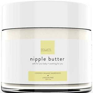 Mum. Motherhood Essentials® Organic Nipple Butter (2 oz), Lanolin Free, Doctor Recommended, USDA Organic + NON GMO , Safe nipple cream for breastfeeding, Pump lubricant, Breastfeeding essential