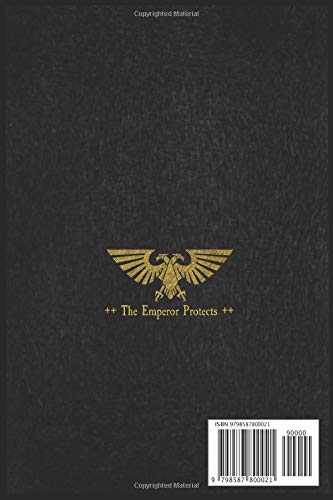 Imperium of Man The Emperor Protects: Warhammer Game Record Battle Planner Warrior Record Notebook