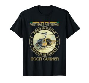 vietnam veteran born in battle proven in combat shirt t-shirt
