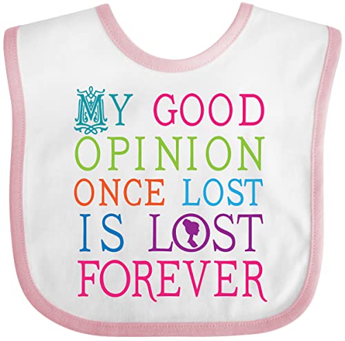 inktastic Jane Austen Good Opinion Quote Gift Baby Bib White and Pink 2cfc1