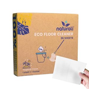 naturali eco floor cleaning sheets - 36pcs tropical scented sheets