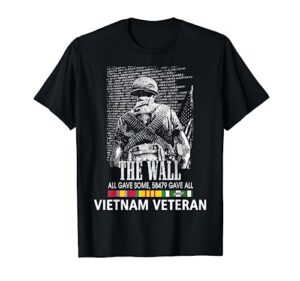 vietnam veteran the wall all gave some 58479 gave all t-shirt