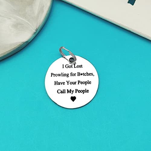 Funny Pet ID Tag Dog Tag Cat Tag Pet Collar Tag Pet Owner Gift I Got Lost Prowling Have Your People Call My People Keychain Puppy ID Tag for Dog Cats Owner