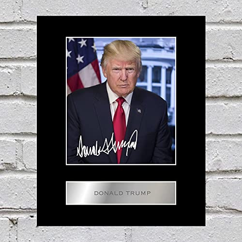 Donald Trump Pre Printed Signature Signed Mounted Photo Display #11 Printed Autograph Picture