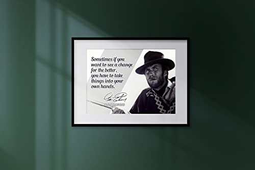 Clint Eastwood Motivational Quote Poster Inspirational Picture Posters Western Theater Memorabilia Signed Autographed Legends Gunsmoke Classic Authentic Actor Star Movies Wall Canvas Wall Art P102