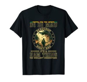 vietnam veteran di di mau, vietnam war memory, memorial day t-shirt