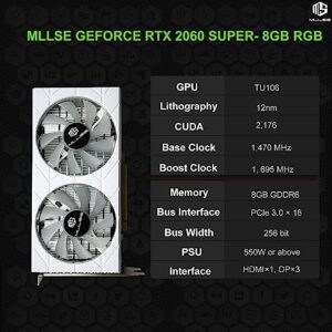 Mllse RTX 2060 Super Graphics Card, RGB 8GB GDDR6 256bit, PCIe 3.0×16, DisplayPort, HDMI, DVI，Dual Fan Cooling System, Video Gaming Card for Destop PC (RTX 2060 Super - RGB)
