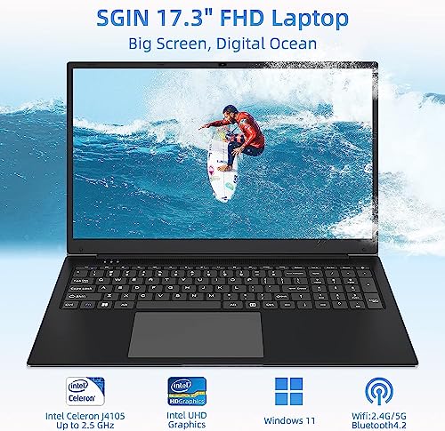 SGIN Laptop Computer, 17 Inch 1920 * 1080 IPS Display，4GB RAM 128GB ROM, Windows 11 Laptops with Intel Celeron Quad Core Processor, Mini HDMI, Webcam, Dual-Brand WiFi, 512GB Expansion