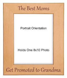 gift for grandma best moms get promoted to grandma engraved natural wood picture frame mothers day (8x10 portrait)