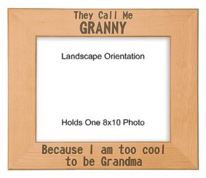 precisionnc engraving gift for grandma they call me granny too cool for grandma engraved natural wood picture frame mothers day (8x10 landscape)