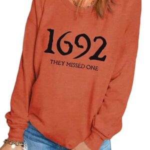 VKEGNIO 1692 They Missed One Halloween Sweatshirt For Women Witch Halloween Shirts Casual Long Sleeve Witch Gift Pullover Tops (Large, Orange)