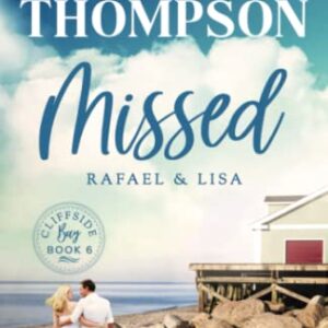 Missed: Rafael and Lisa (Cliffside Bay)