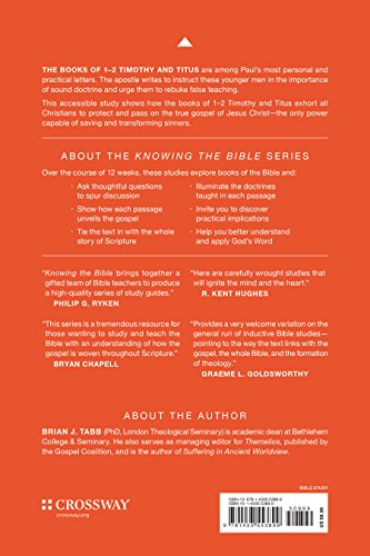 1–2 Timothy and Titus: A 12-Week Study (Knowing the Bible)