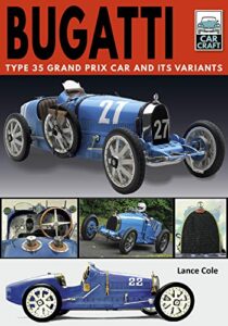 bugatti: type 35 grand prix car and its variants (carcraft)