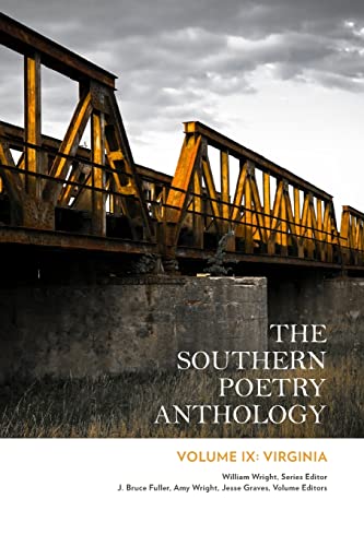 The Southern Poetry Anthology, Volume IX: Virginia (Volume 9)