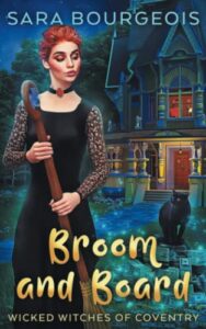 broom and board (wicked witches of coventry)